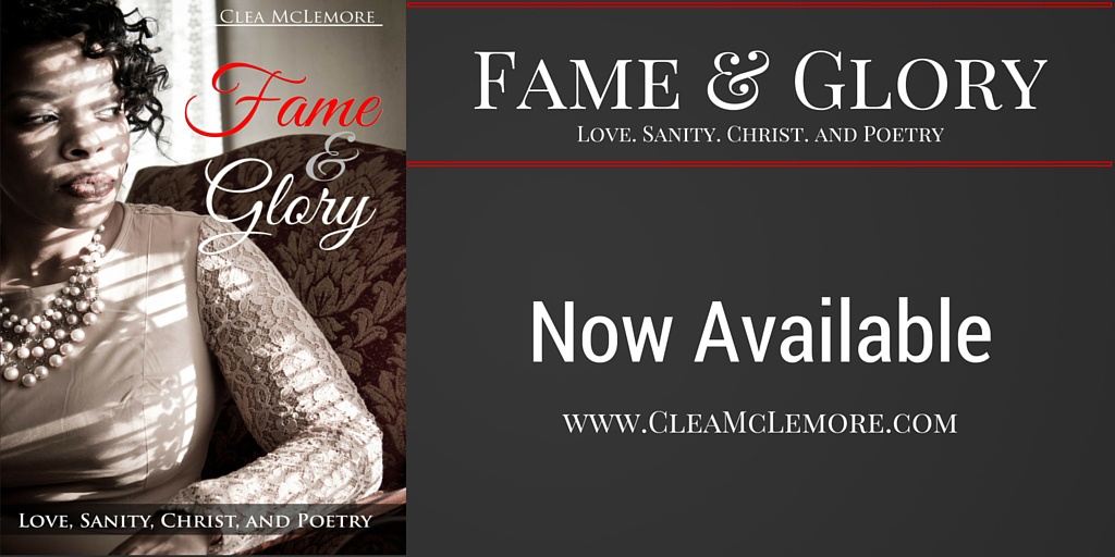 Fame & Glory, by Clea McLemore