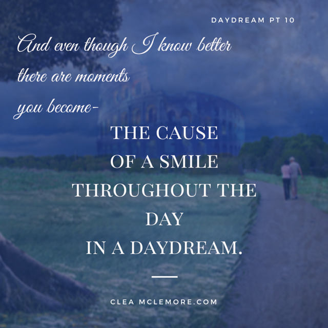Daydream, Pt 10, by Clea McLemore