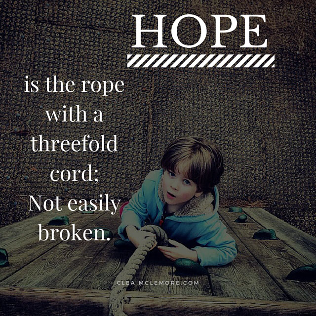 Hope is the Rope, by Clea McLemore