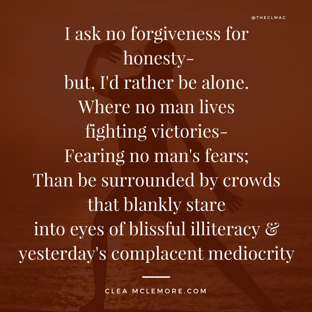 i-ask-no-forgiveness-for-honesty, by Clea McLemore