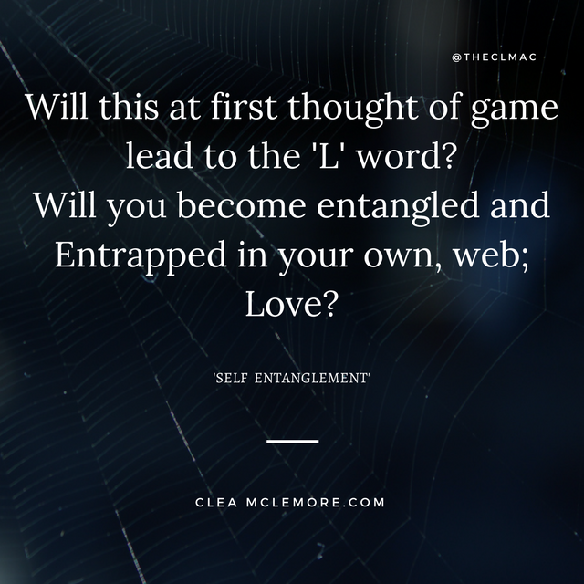 Self Entanglement, by Clea McLemore