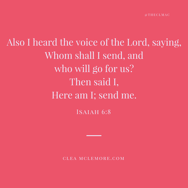 Isaiah 6_8 Here am I; send me.